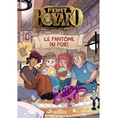 Fort Boyard - Le Fantôme du fort  (Les Livres du Dragon d'Or)